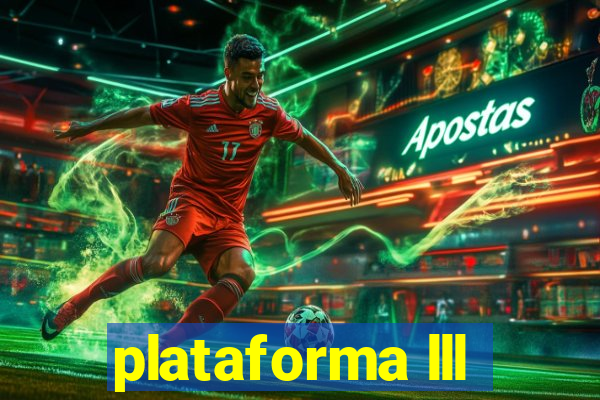 plataforma lll